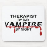 Therapist Vampire by Night Mouse Pad