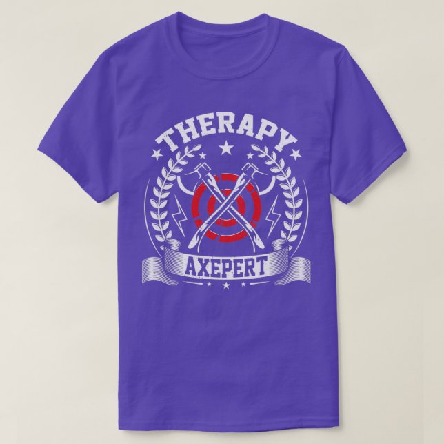 Therapy Axepert Funny Axe Throwing Throwers Ax Lov T-Shirt (Design Front)