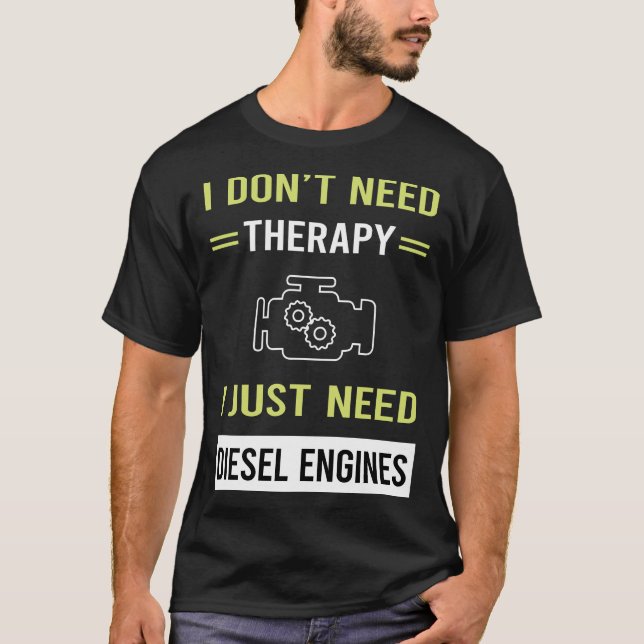 Therapy Diesel Engine T-Shirt (Front)