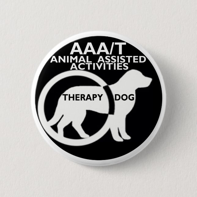 THERAPY DOG ANIMAL ASSISTED ACTIVITIES PINBACK BUTTON (Front)