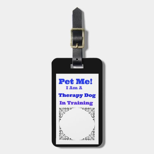 Therapy Dog in training Tag