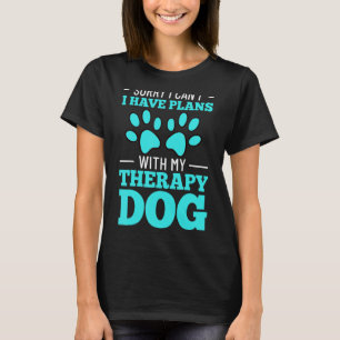 Therapy Dog Training Service Dogs Assistance Pet 3 T-Shirt