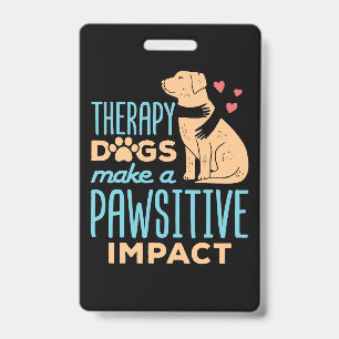 Therapy Dogs Make a Pawsitive Impact Badge