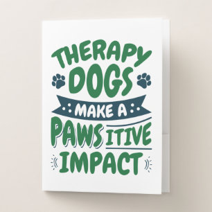 Therapy Dogs Make a Pawsitive Impact Paw Print Pocket Folder