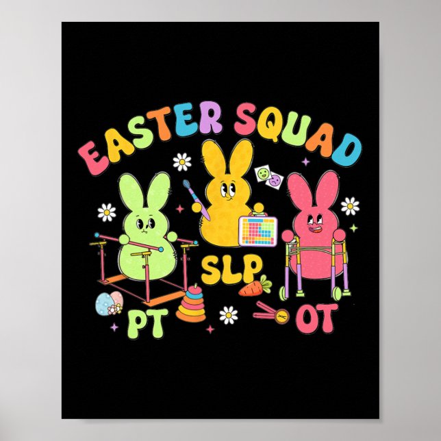 Therapy Easter Squad Slp Ot Pt Team Bunny Physical Poster (Front)