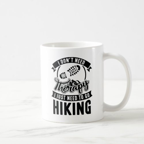 Therapy Hiking Coffee Mug
