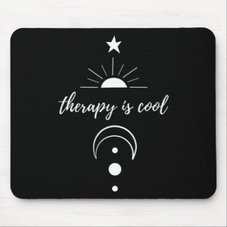 Therapy Is Cool Self Awareness Mental Health Moon Mouse Pad