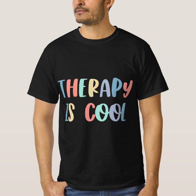 Therapy Is Cool T-Shirt (Front)