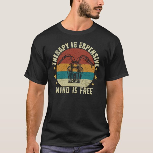 Therapy Is Expensive Wind Is Free T-Shirt (Front)