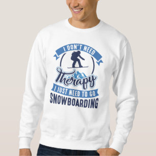 Therapy Snowboarding Sweatshirt