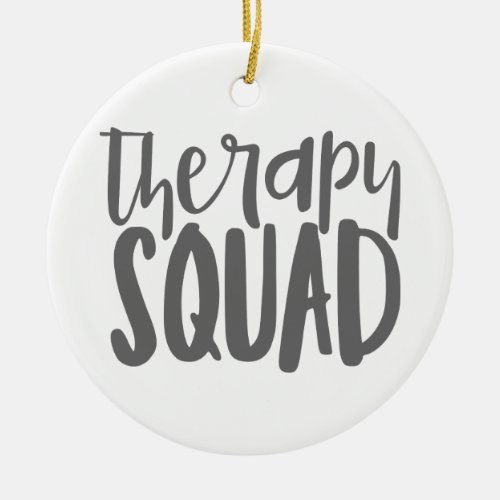 Therapy Squad BCBA gift OT gift SLP gift ABA Ceramic Ornament