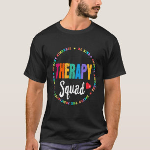 Therapy Squad Pt Ot Adpe Slp Occupational Therapi T-Shirt