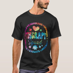Therapy Squad PT, OT SLP Occupational Therapist T-Shirt