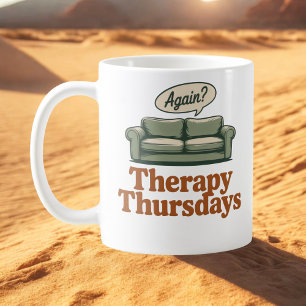Therapy Thursdays Self-Aware Healing Humor Coffee Mug