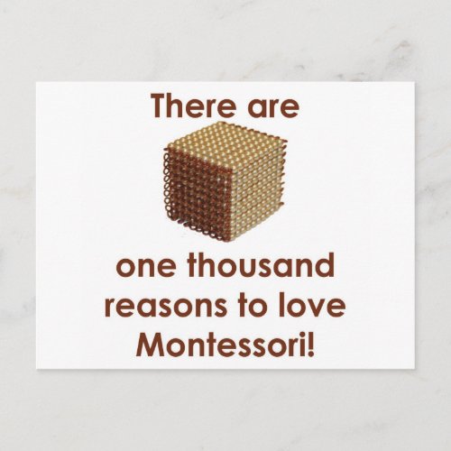 There are 1000 Reasons to Love Montessori Postcard