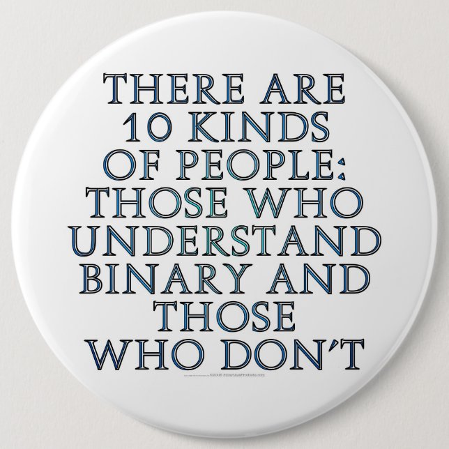There are 10 kinds of people... pinback button (Front)