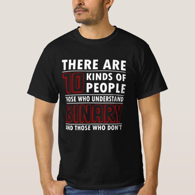 There are 10 Kinds of People T-Shirt (Front)