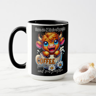 There Are 2 Kinds of People Coffee People and Sad Mug