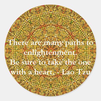 There Are Many Paths To Enlightenment............. Classic Round Sticker by spiritcircle at Zazzle