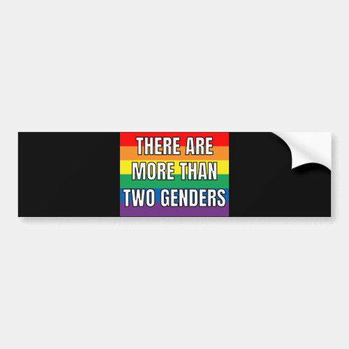 There Are More Than Two Genders Bumper Sticker