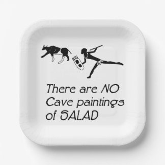 There Are No Cave Paintings of Salad Paper Plates