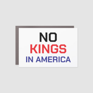There are No Kings in America Police Red Blue Car Magnet