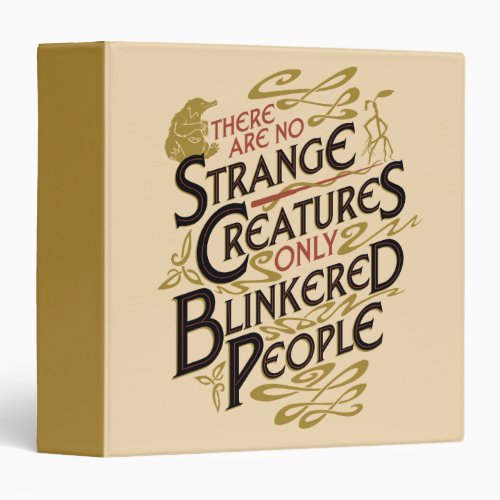 There Are No Strange Creatures 3 Ring Binder