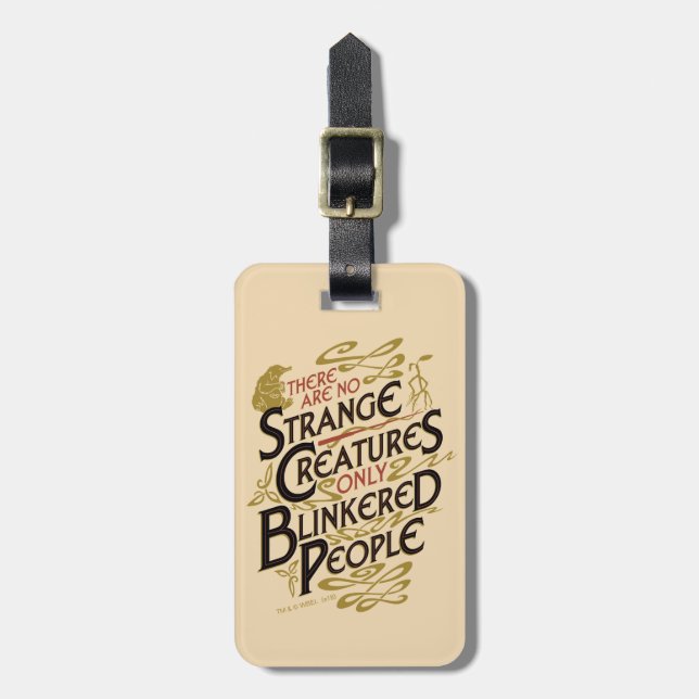 There Are No Strange Creatures Luggage Tag (Front Vertical)
