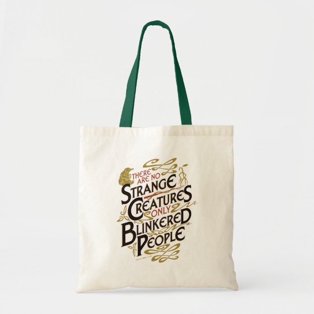 There Are No Strange Creatures Tote Bag (Front)