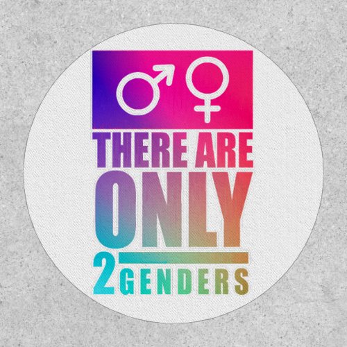 There are Only 2 Genders  Patch