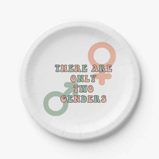 There Are Only Two Genders Paper Plates (Front)