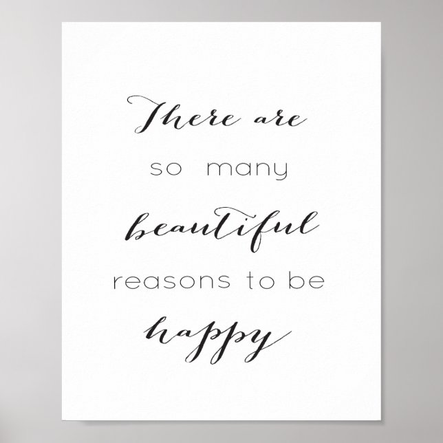 There are so many beautiful reasons to be happy poster (Front)
