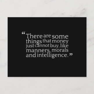 THERE ARE SOME THINGS MONEY CAN'T BUY QUOTES INTEL POSTCARD
