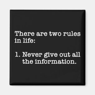 There Are Two Rules In Life Funny Saying Magnet