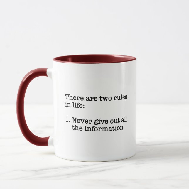 There Are Two Rules In Life Funny Saying Mug (Left)