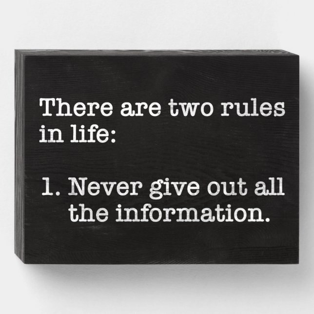 There Are Two Rules In Life Funny Saying Wooden Box Sign (Front Horizontal)