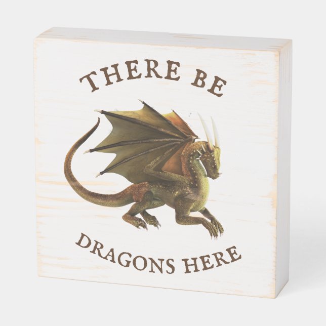 There be Dragons Here Wooden Box Sign (Angled Horizontal)