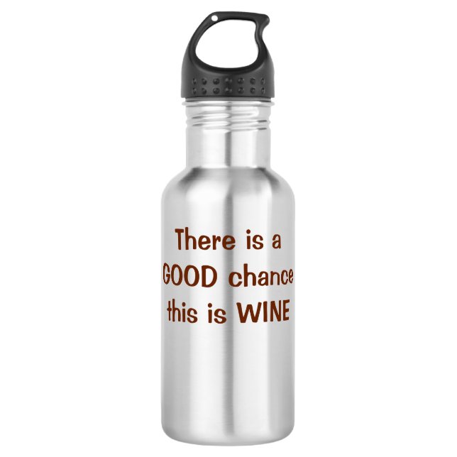 There is a good chance this is wine water bottle (Front)