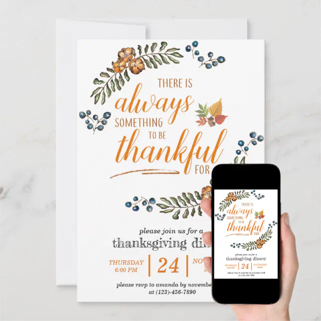 There Is Always Something To Be Thankful For Invitation | Zazzle