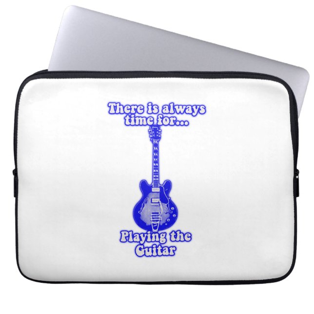There is always time for playing the guitar. blue laptop sleeve (Front)