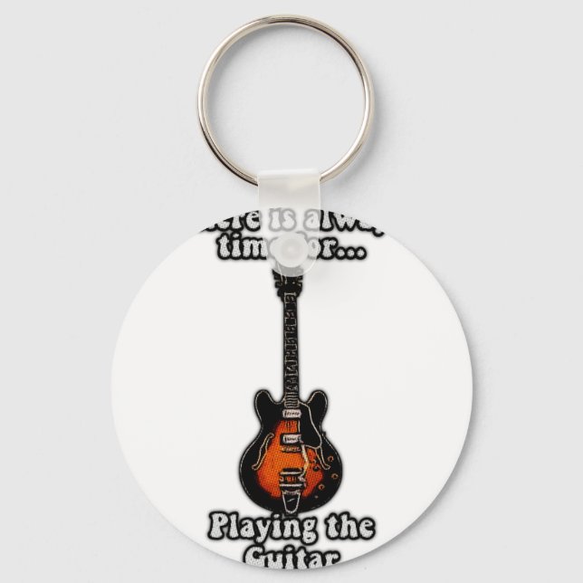There is always time for playing the guitar. retro keychain (Front)