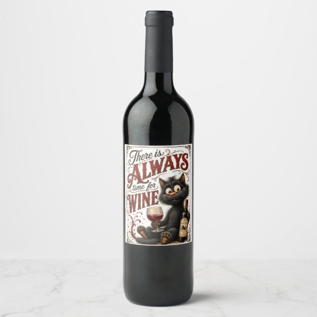 There is always time for wine label (Front)