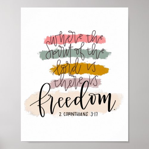 There is Freedom _ 2 Corinthians 317 _ Poster
