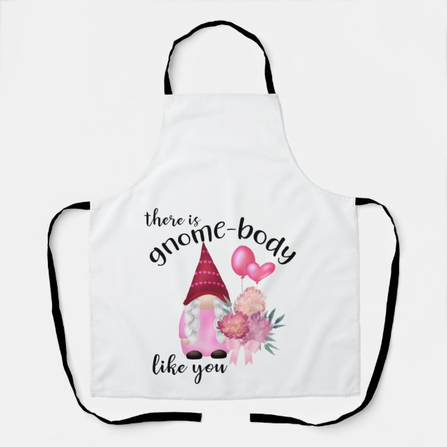 There is gnome-body like you apron (Front)