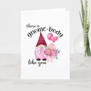 There is gnome-body like you holiday card
