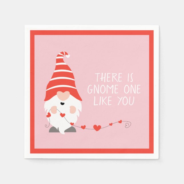 There Is Gnome One Like You Red Pink Napkins (Front)