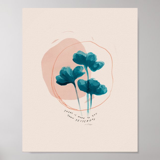 "There is more to you than yesterday." Poster (Front)