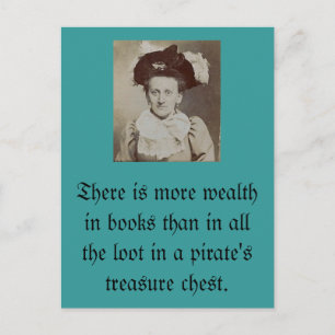 There is more wealth in books... postcard