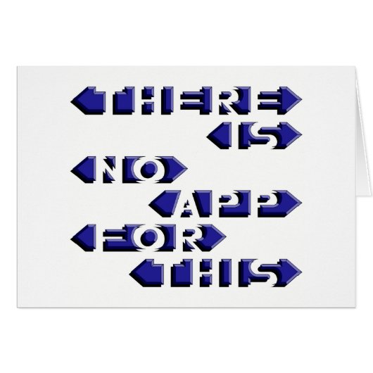 There Is No App For This Cards (Front Horizontal)