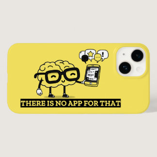 There Is No App For Your Brain Case-Mate iPhone 14 Case